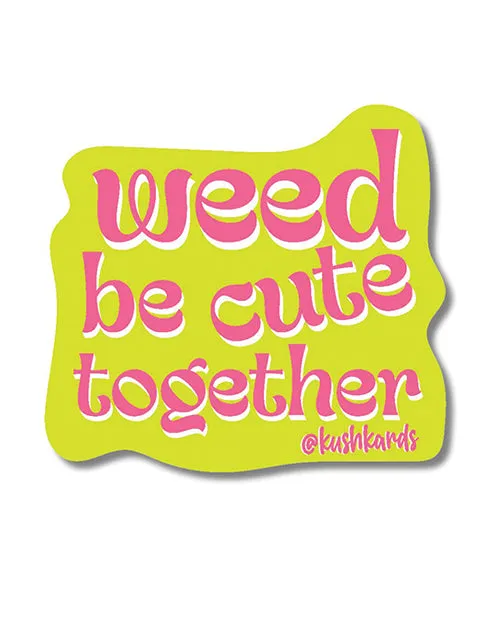 Kush Kards Male Sex Toys Weed Be Cute Sticker Pack of 3
