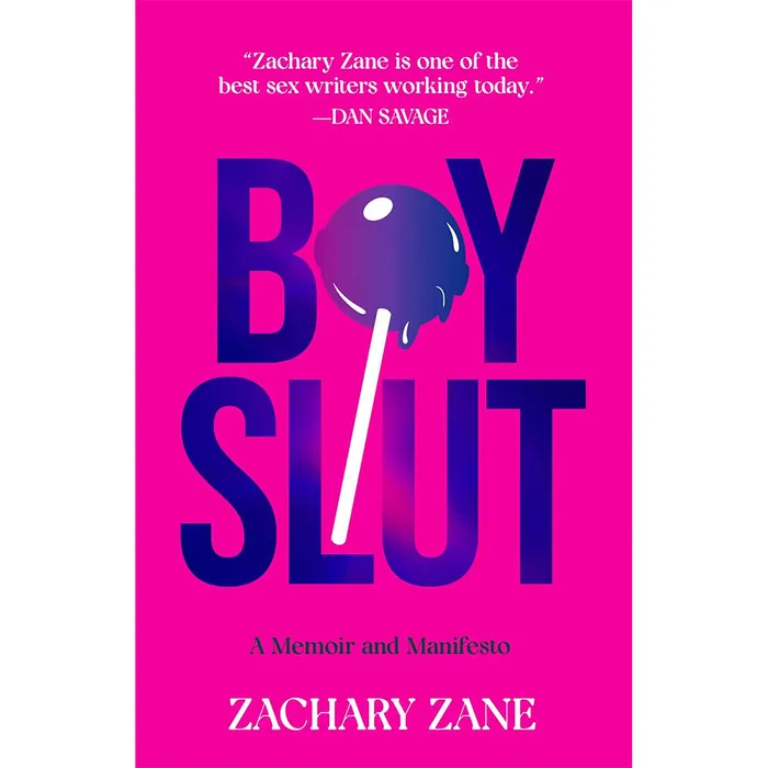 Vibrators Boyslut A Memoir and Manifesto Hachette
